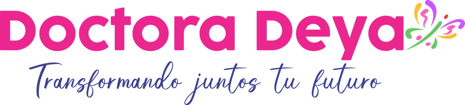 Doctora Deya - Transformando juntos tu futuro